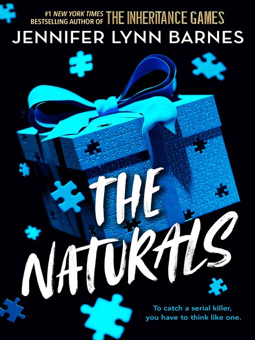 Title details for The Naturals by Jennifer Lynn Barnes - Wait list